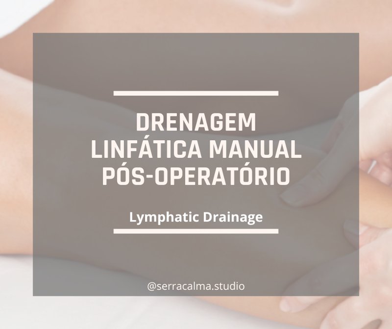 Massagem Drenagem Linfática Pós-operatório